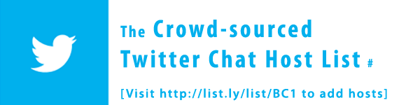 The Crowd-sourced Twitter Chat Host List
